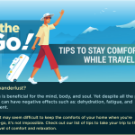 On-the-Go! Tips to Stay Comfortable While Traveling