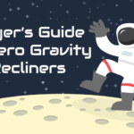 Buyer's Guide to Zero Gravity Recliners [Infographic]